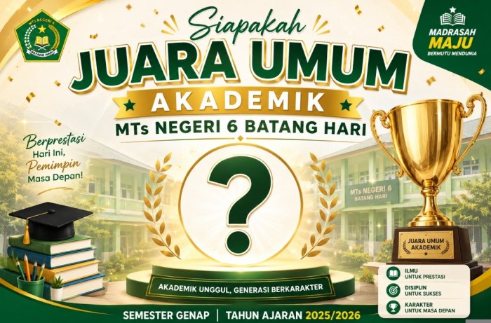 SIAPAKAH DIA? Rekap Nilai Rampung, Juara Umum Akademik MTsN 6 Batang Hari Semester Genap Akhirnya Terbongkar! SIAPAKAH DIA? Rekap Nilai Rampung, Juara Umum Akademik MTsN 6 Batang Hari Semester Genap Akhirnya Terbongkar!