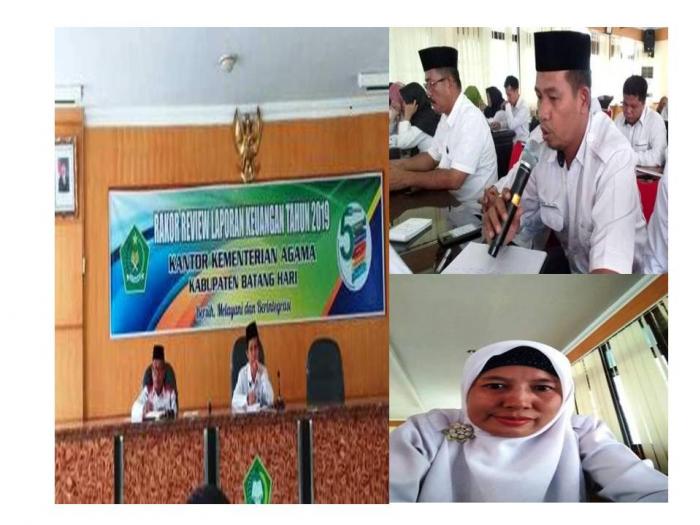 SATKER MTSN 6 BATANG HARI IKUTI RAKOR REVIEW LAPORAN KEUANGAN TAHUN 2019