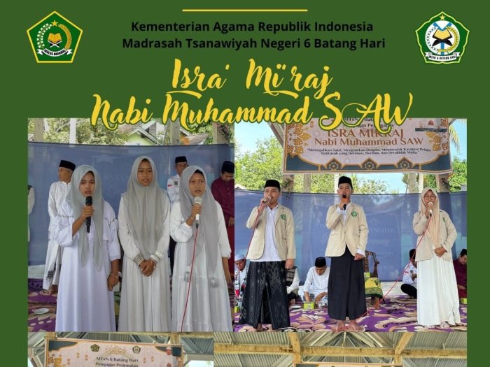 Tampil Memukau, Kreativitas Siswa Meriahkan Peringatan Isra Mikraj di MTsNegeri 6 Batang Hari