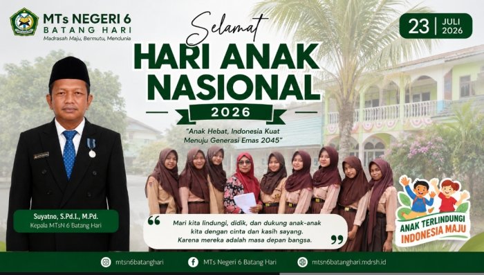 Peringati Hari Anak Nasional 2026, Kepala MTsN 6 Batang Hari Ajak Lindungi dan Didik Anak dengan Cinta Peringati Hari Anak Nasional 2026, Kepala MTsN 6 Batang Hari Ajak Lindungi dan Didik Anak dengan Cinta