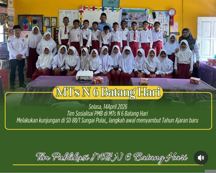 Tim PMB MTsNegeri 6 Batang Hari Lakukan Sosialisasi ke SDN 88/I Sungai Pulai