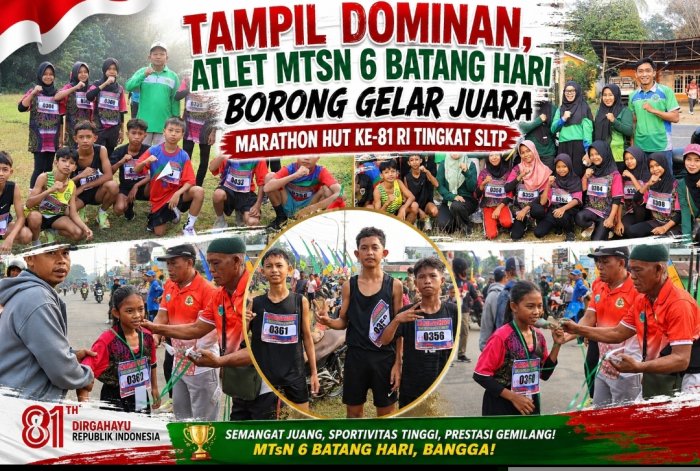 Tampil Dominan, Atlet MTsN 6 Batang Hari Borong Gelar Juara Maraton HUT ke-81 RI Tingkat SLTP Tampil Dominan, Atlet MTsN 6 Batang Hari Borong Gelar Juara Maraton HUT ke-81 RI Tingkat SLTP