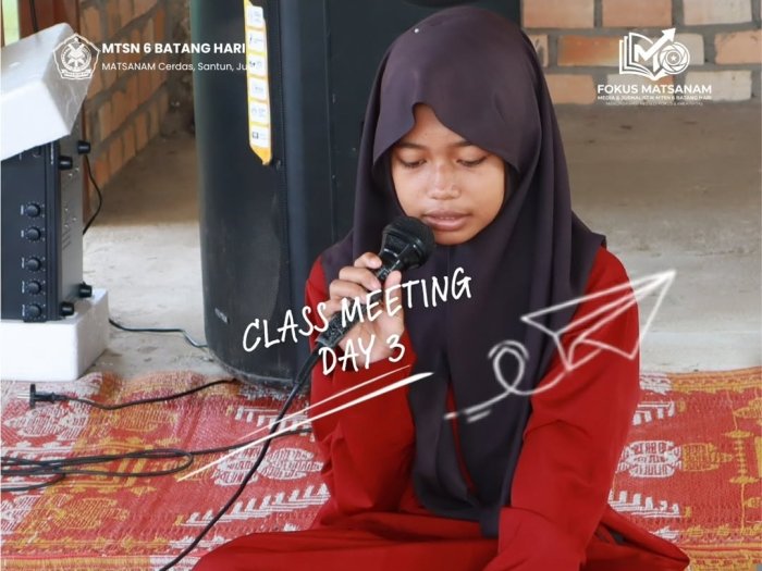 Asah Jiwa Religius, Lomba Membaca Doa Tahlil Warnai Hari Ketiga Class Meeting MTsN 6 Batang Hari Asah Jiwa Religius, Lomba Membaca Doa Tahlil Warnai Hari Ketiga Class Meeting MTsN 6 Batang Hari
