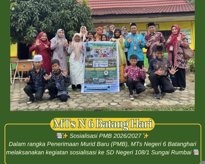 Tim PMB MTsNegeri 6 Batang Hari Sosialisasi ke SDN 108/I Sungai Rumbai