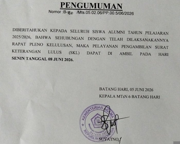 Rapat Pleno Kelulusan Usai Dilaksanakan, MTsN 6 Batang Hari Umumkan Jadwal Pengambilan SKL Bagi Alumni T.A. 2025/2026 Rapat Pleno Kelulusan Usai Dilaksanakan, MTsN 6 Batang Hari Umumkan Jadwal Pengambilan SKL Bagi Alumni T.A. 2025/2026