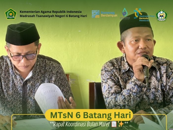 Kepala MTsNegeri 6 Batang Hari Pimpin Rapat Koordinasi Maret 2026, Bahas Sejumlah Agenda Penting Madrasah