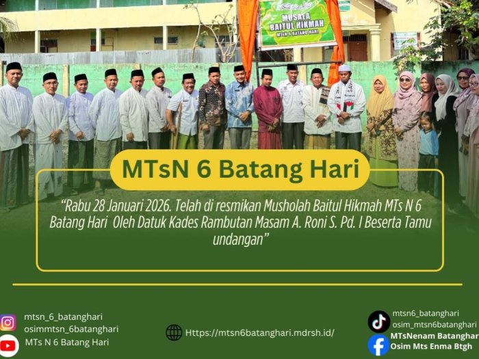 Momentum Bersejarah di MTsNegeri 6 Batang Hari, Musala Baitul Hikmah Diresmikan